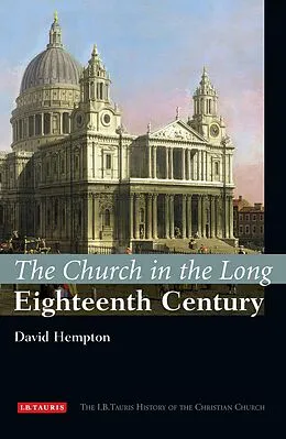 E-Book (pdf) The Church in the Long Eighteenth Century von David Hempton