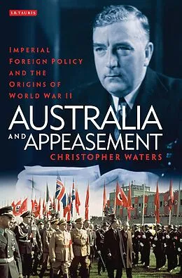 E-Book (pdf) Australia and Appeasement von Christopher Waters