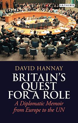 E-Book (pdf) Britainas Quest for a Role von David Hannay