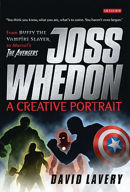E-Book (pdf) Joss Whedon, A Creative Portrait von David Lavery