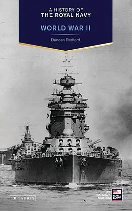 E-Book (pdf) A History of the Royal Navy: World War II von Duncan Redford