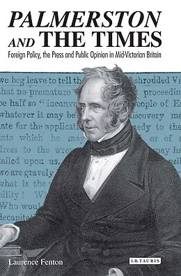 E-Book (pdf) Palmerston and the Times von Laurence Fenton