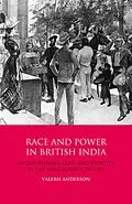 E-Book (pdf) Race and Power in British India von Valerie Anderson