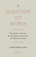 E-Book (pdf) A Question of Worth von Chris Steed