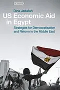 E-Book (epub) US Economic Aid in Egypt von Dina Jadallah
