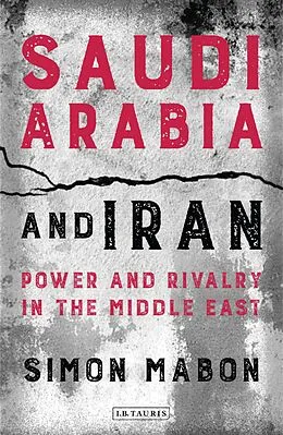 E-Book (epub) Saudi Arabia and Iran von Simon Mabon
