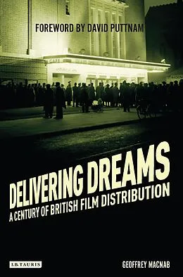 E-Book (epub) Delivering Dreams von Geoffrey Macnab
