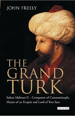 E-Book (epub) The Grand Turk von John Freely