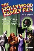 E-Book (epub) The Hollywood Family Film von Noel Brown