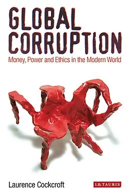 E-Book (epub) Global Corruption von Laurence Cockcroft