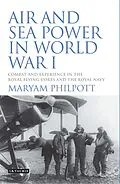 E-Book (epub) Air and Sea Power in World War I von Maryam Philpott