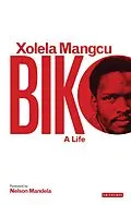 E-Book (epub) Biko von Xolela Mangcu