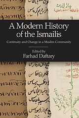 E-Book (epub) A Modern History of the Ismailis von 
