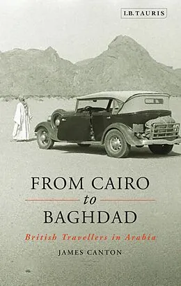 E-Book (epub) From Cairo to Baghdad von James Canton