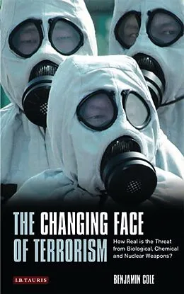 E-Book (epub) The Changing Face of Terrorism von Benjamin Cole