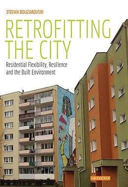 E-Book (epub) Retrofitting the City von Stefan Bouzarovski