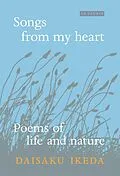E-Book (epub) Songs from My Heart von Daisaku Ikeda