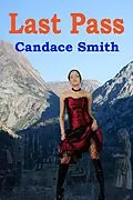E-Book (epub) Last Pass von Candace Smith