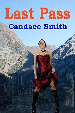 E-Book (epub) Last Pass von Candace Smith