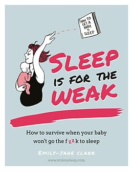 E-Book (epub) Sleep is for the Weak von Emily-Jane Clark
