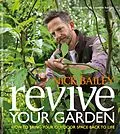 E-Book (epub) Revive your Garden von Nick Bailey