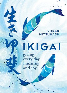 eBook (epub) Ikigai de Yukari Mitsuhashi