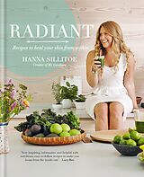 E-Book (epub) Radiant - Eat Your Way to Healthy Skin von Hanna Sillitoe