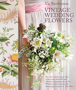 eBook (epub) Vintage Wedding Flowers de Vic Brotherson