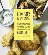 eBook (epub) Low Carb Revolution de Annie Bell