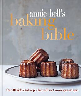 eBook (epub) Annie Bell's Baking Bible de Annie Bell