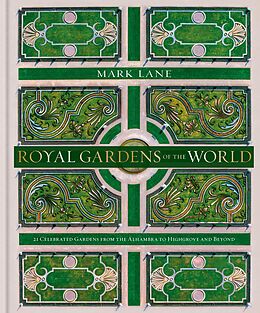 eBook (epub) Royal Gardens of the World de Mark Lane