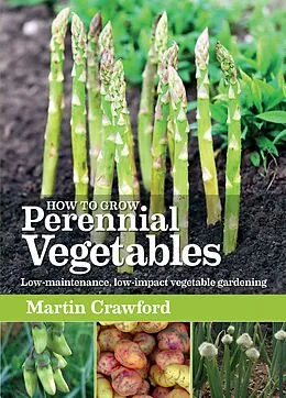 E-Book (epub) How to Grow Perennial Vegetables von Martin Crawford