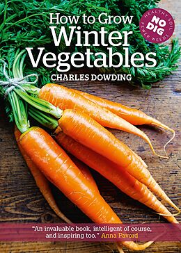 E-Book (epub) How to Grow Winter Vegetables von Charles Dowding