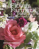 eBook (epub) The Flower Farmer's Year de Georgie Newbery