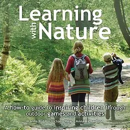 E-Book (epub) Learning with Nature von Marina Robb, Victoria Mew, Anna Richardson