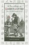 E-Book (epub) A Miscellany for Garden-Lovers von David Squire