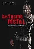E-Book (pdf) Extreme Metal von Keith Kahn-Harris