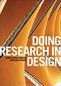 E-Book (epub) Doing Research in Design von Christopher Crouch, Jane Pearce