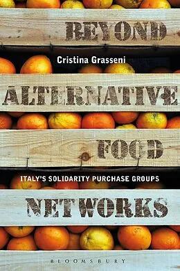 E-Book (epub) Beyond Alternative Food Networks von Cristina Grasseni