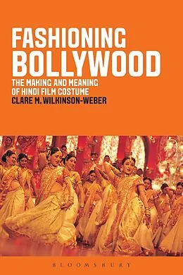 E-Book (pdf) Fashioning Bollywood von Clare M. Wilkinson-Weber