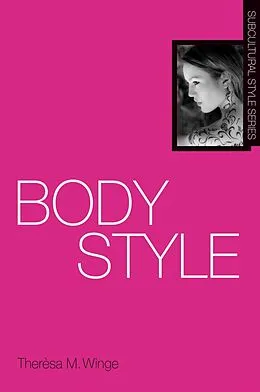 E-Book (pdf) Body Style von Therèsa M. Winge