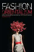 E-Book (pdf) Fashion and Orientalism von Adam Geczy