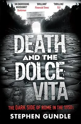 E-Book (epub) Death and the Dolce Vita von Stephen Gundle