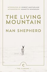 Kartonierter Einband The Living Mountain von Nan Shepherd