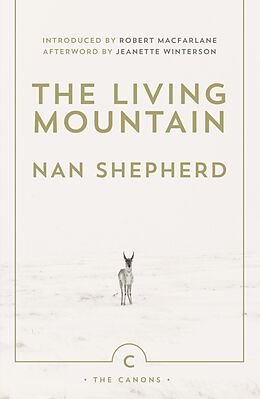Kartonierter Einband The Living Mountain von Nan Shepherd