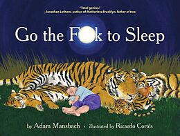 Livre Relié Go the Fuck to Sleep de Adam Mansbach