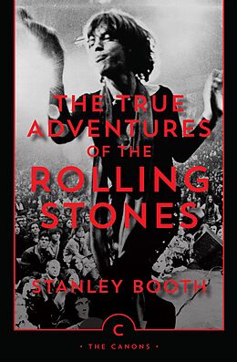 E-Book (epub) The True Adventures of the Rolling Stones von Stanley Booth