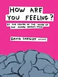 E-Book (epub) How Are You Feeling? von David Shrigley