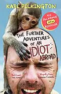 E-Book (epub) The Further Adventures of an Idiot Abroad von Karl Pilkington