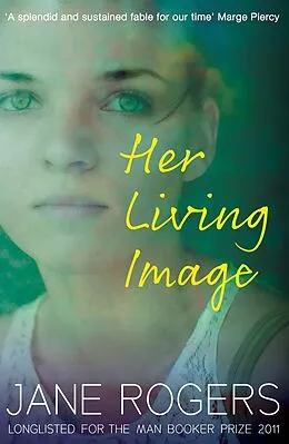 E-Book (epub) Her Living Image von Jane Rogers